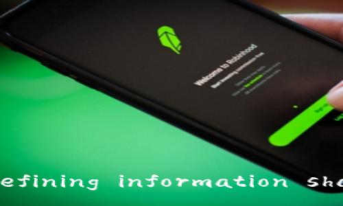 :
兴国资讯区块链平台： redefining information sharing in the digital age