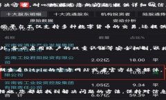 Bitpie钱包暂时无法买卖的