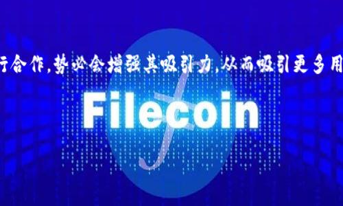 在探讨比特派（BitPie）是否能够进行交易之前，我们首先要了解比特派是什么。

什么是比特派（BitPie）？

比特派是一款数字货币钱包，主要用于存储、管理和交易各种加密货币。它支持多种主流数字资产，如比特币（BTC）、以太坊（ETH）等，并且提供了相对便捷的操作界面，使得用户能够轻松进行币种的存取和管理。

比特派的功能特点

首先，比特派作为一款数字钱包，其核心功能是安全存储用户的资产。它通过多重签名、冷存储等技术手段，确保用户的数字货币不易被盗取。此外，比特派还注重用户体验，其简洁的界面和流畅的操作使得即使是新手用户也能迅速上手。

比特派的交易功能

关于比特派是否能进行交易，明确地说，比特派本身并不是一个交易所，而是一个钱包应用。虽然比特派提供了部分交易功能，但主要用于用户在钱包内进行的币种之间的转换，简单的交易如买入、卖出操作还是依赖于其他专业的交易平台。

因此，用户如果希望进行更加复杂或者大额的数字货币交易，仍然需要将资产转移到其他交易所，这就意味着比特派的交易功能在一定程度上是有限的。不同于直接在交易所内的实时交易，比特派更适合用于资产管理和安全存储。

比特派的资产安全性

许多用户之所以选择比特派，是因为其在资产安全方面的重视。比特派采取了多种安全措施，例如用户的私钥不存储在服务器上，而是保存在用户自己的设备中，这降低了资产被盗的风险。

此外，比特派也提倡用户做好资产分散，避免将所有的数字资产集中在一个地方，这样可以进一步提高资产的安全性。因此，尽管比特派不以交易为其核心功能，但在安全性方面是值得信赖的。

用户反馈与使用体验

许多用户对比特派的反馈也是非常积极的。用户普遍认为比特派的界面友好，尤其是对于初学者来说，能够快速理解如何进行资产的管理与转换。

此外，客服的响应速度也得到了一部分用户的认可，他们表示在遇到问题时，能够迅速得到解答，这在使用数字钱包过程中尤其重要。

结论

综上所述，比特派虽然不是一个专业的交易平台，但它仍然能够提供一定的交易功能，主要适用于钱包内部的资产管理和转换。如果用户希望进行大额交易或者复杂的买卖策略，建议还是将数字资产转移到其他交易所进行操作。

因此，构建在安全性和简单易用性基础上的比特派，依然是许多用户进行数字资产管理的理想选择。

未来展望

随着加密货币市场的不断发展，用户对于交易功能的需求也在增加。如果比特派能够进一步丰富其交易功能，或者与更多的交易平台进行合作，势必会增强其吸引力，从而吸引更多用户选择这款钱包作为他们的主要资产管理工具。未来，我们也可以期待比特派在交易功能上的发展与提升，为用户提供更好的使用体验。

数字货币钱包,比特币交易,资产管理,加密货币安全/guanjianci 

2025必看！比特派完全解析：现在了解它的交易功能！