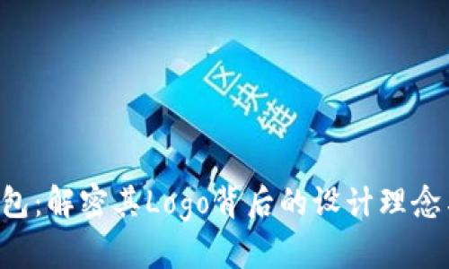 Bitkeep钱包：解密其Logo背后的设计理念与品牌形象