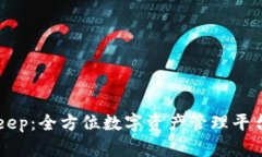 ### BitKeep：全方位数字资产